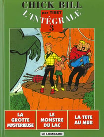 Les aventures de Chick Bill : Intégrale vol.3