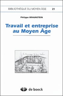 Travail et entreprise au Moyen âge