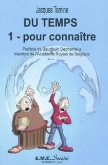 Du temps Tome 1 - pour connaître