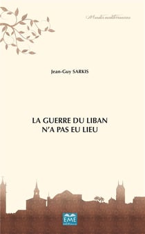 La guerre du Liban n'a pas lieu