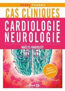 Cas cliniques cardiologie neurologie