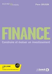 Finance : Construire et évaluer des projets d'investissements