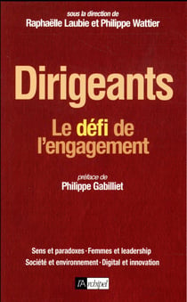 Dirigeants - le défi de l'engagement