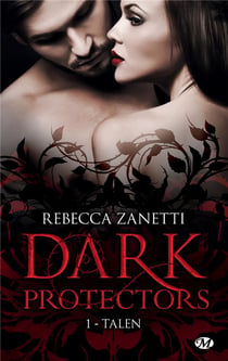 Dark protectors Tome 1 : Talen