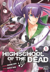 Highschool of the dead Tome 5