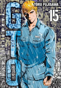GTO - paradise lost Tome 15