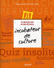 Almanach perpétuel incubateur de culture