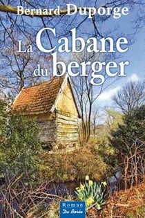 Cabane du berger (la)