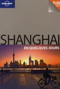 Shanghai en quelques jours 1ed