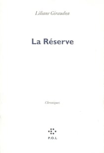 La réserve
