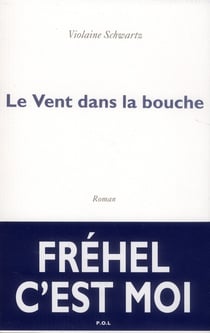 Le vent dans la bouche