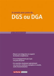 Je prends mon poste de DGS ou DGA (4e édition)