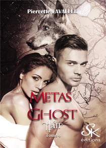 Metas ghost Tome 4 : Matt