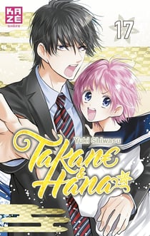 Takane et Hana Tome 17