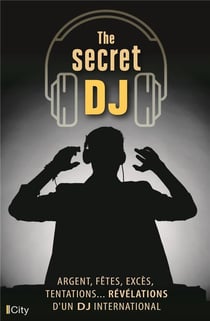 The secret dj