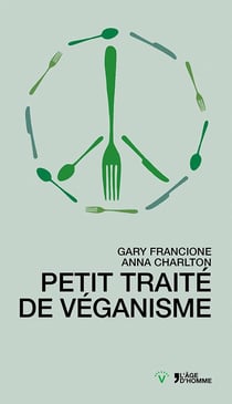 Petit traité sur le véganisme