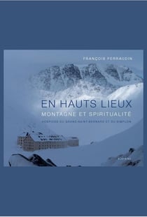 En haux lieux - montagne et spiritualité