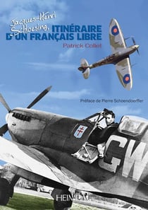 Itinéraire d'un français libre - Jacques-Henri Schloesing