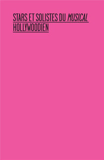 Stars et solistes du musical hollywoodien