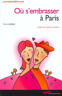 Ou s'embrasser a paris