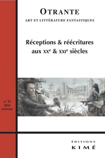 REVUE OTRANTE n.39 : Hoffmann le contemporain
