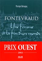 Fontevraud, une femme et la fin d?un monde