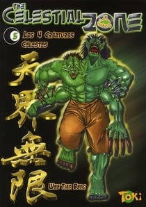 The celestial zone t.5 - quatre creatures celestes