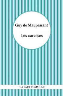 Les caresses
