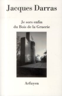 Je sors enfin du bois de la gruerie