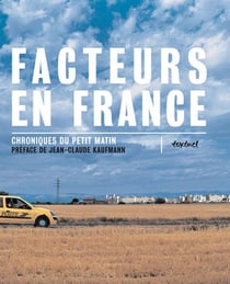 Facteurs en France - chroniques du petit matin