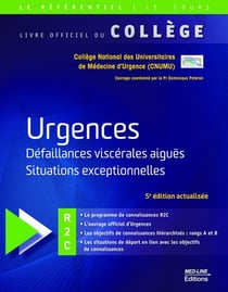 Urgences : Défaillances viscérales aiguës, situations exceptionnelles (5e édition)
