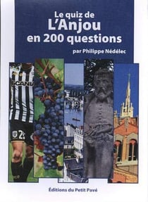 Le quiz de l'anjou en 200 questions