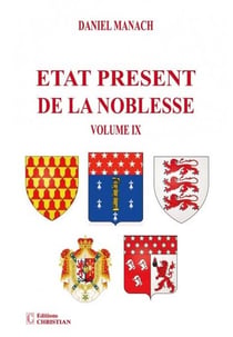Etat présent de la noblesse Volume IX