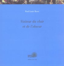 Visiteur du clair et de l obscur