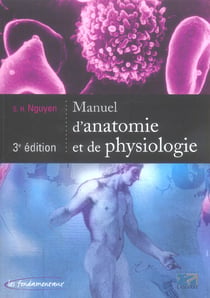 Manuel d anatomie et de physiologie 3eme edition (3e edition)