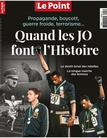 Le point Hors-Série : Quand les jo font l'histoire