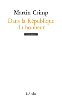 Dans la république du bonheur