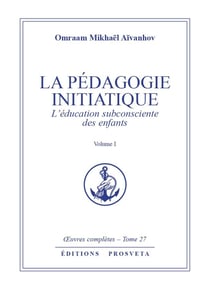 La Pédagogie initiatique