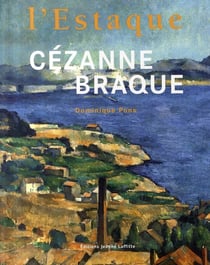Cézanne et braque à l'estaque