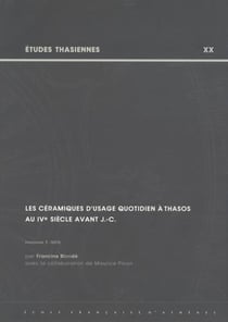 Les céramiques d'usage quotidien à thasos au ive siecle avant j.-christ