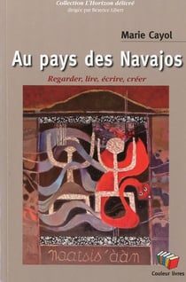 Au pays des Navajos