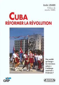 Cuba Reformer La Revolution