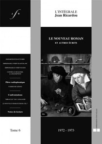 Le nouveau roman et autres écrits - 1972 - 1973