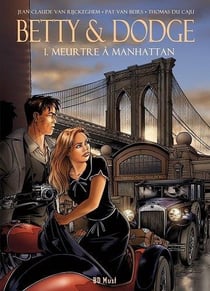 Betty & Dodge Tome 1 : meurtre à Manhattan