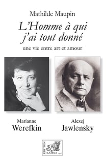 L homme a qui j'ai tout donne - werefkin-jawlensky