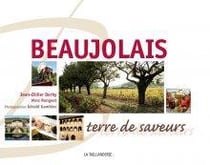 Le beaujolais, terre de saveurs