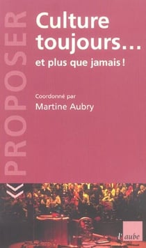 Culture toujours... et plus que jamais !
