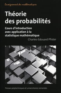 Théorie des probabilités - cours d'introduction avec application à la statistique mathématique