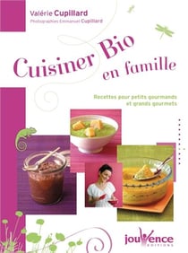 Cuisiner bio en famille