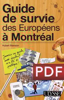 Guide de survie des européens à montréal (3e édition)